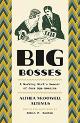 Book Cover Big Bosses: A Working Girl’s Memoir of Jazz Age America