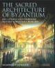 Book Cover Heaven on Earth: Byzantine Church Architecture and Art