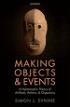 Book Cover Making Objects and Events: A Hylomorphic Theory of Artifacts, Actions, and Organisms