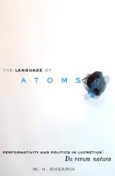 "Language of Atoms" by Professor Wilson Shearin