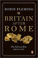 "Britain After Rome" book cover by Robin Fleming