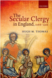 "The Secular Clergy in England, 1066-1216" by Hugh Thomas